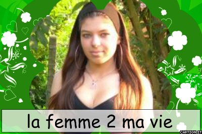 voila la femme 2 ma vie